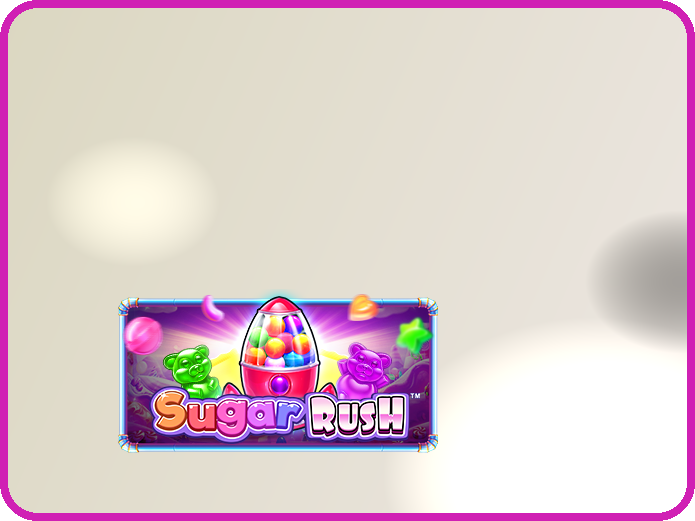 Sugar Rush